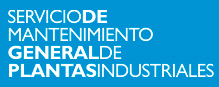 SERVICIO DE MANTENIMINETO GENERAL DE PLANTAS E INDUSTRIAS